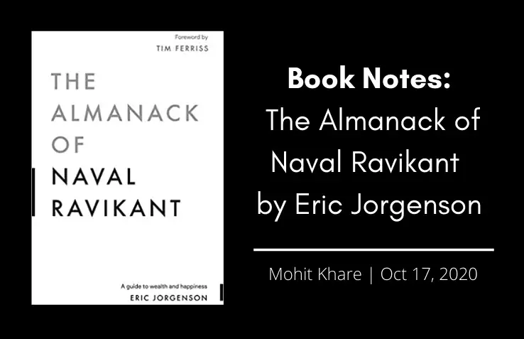 Book Notes : Almanack of Naval Ravikant