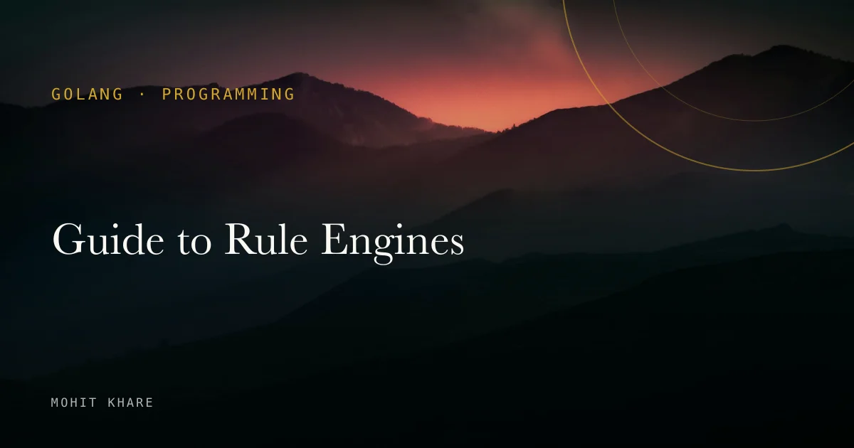 Guide to Rule Engines